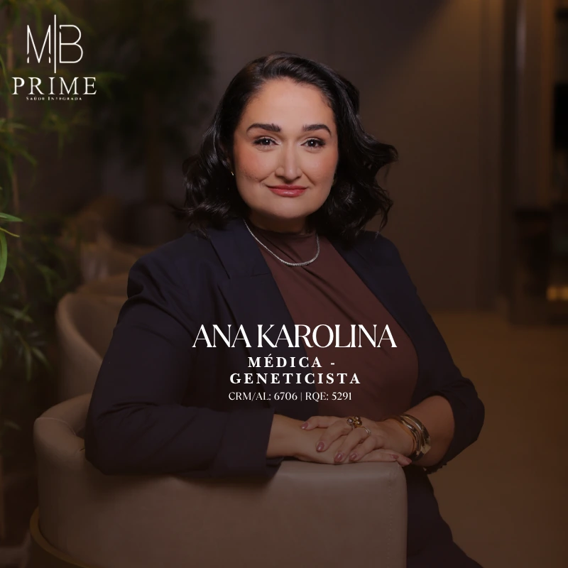 Dra. Ana Karolina — Médica · Geneticista — CRM/AL 6706 · RQE 5291